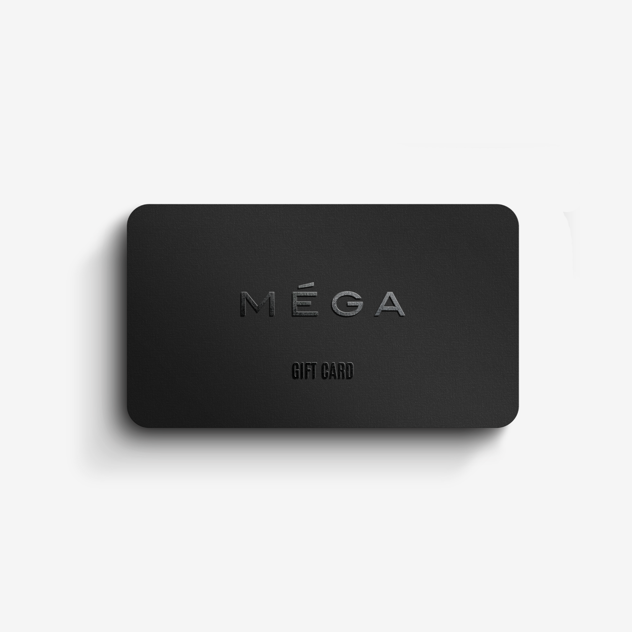 MÉGA Digital Gift Card